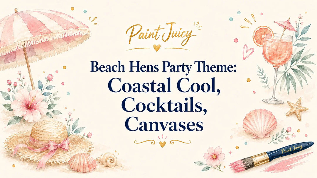 Beach Hens Party Theme: Coastal Cool, Cocktails, Canvases