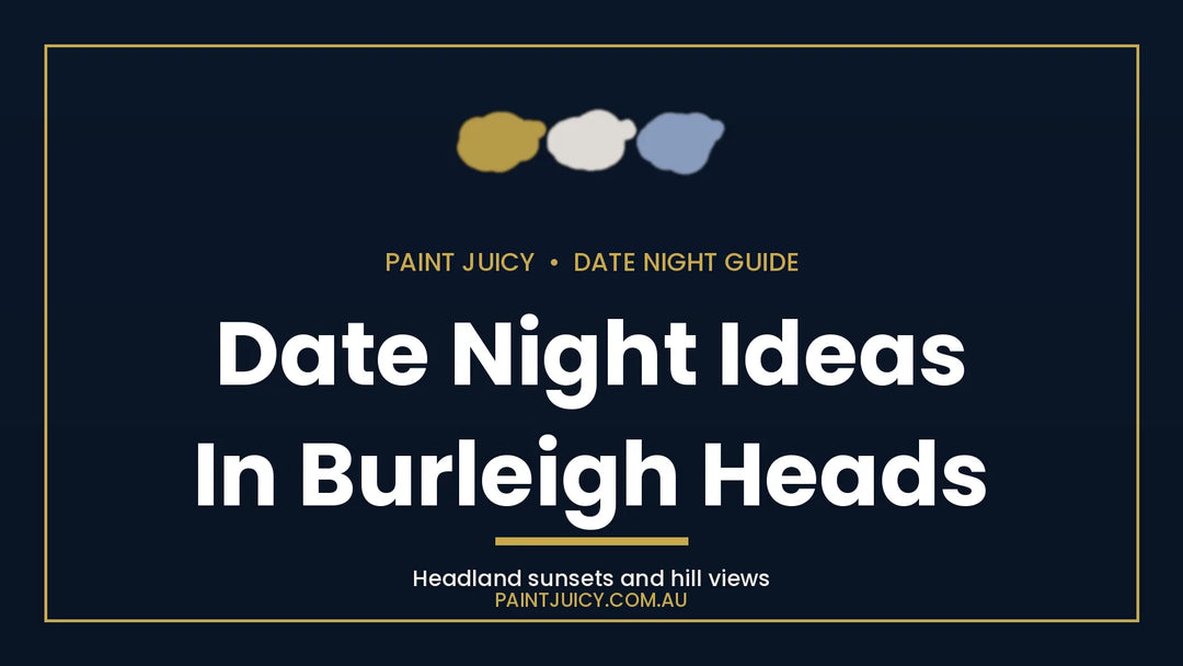 Date night ideas in Burleigh Heads, Paint Juicy date night guide cover in navy and gold