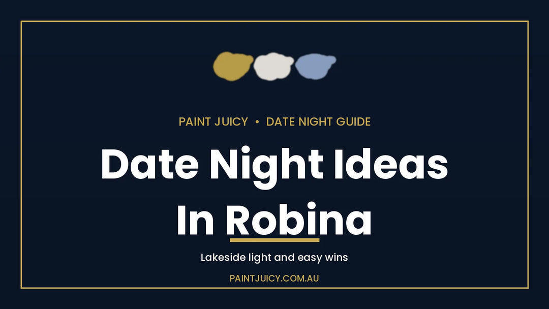 Date night ideas in Robina, Paint Juicy date night guide cover in navy and gold