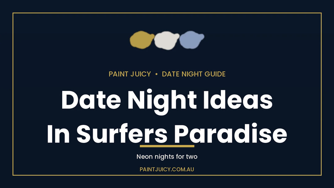 Date night ideas in Surfers Paradise, Paint Juicy date night guide cover in navy and gold