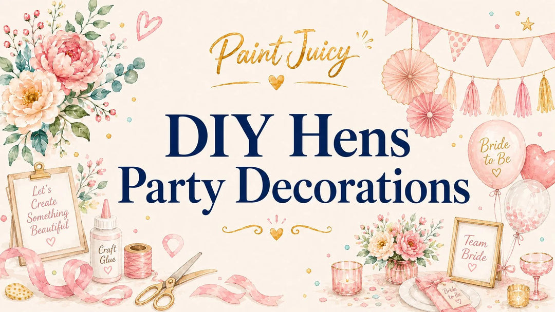DIY Hens Party Decorations: Make It Look Expensive