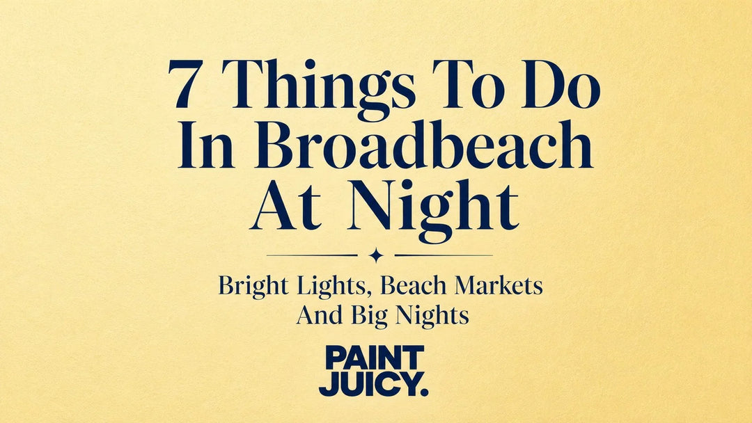 Paint Juicy guide, 7 Things To Do In Broadbeach At Night, Gold Coast: Bright Lights, Beach Markets And Big Nights
