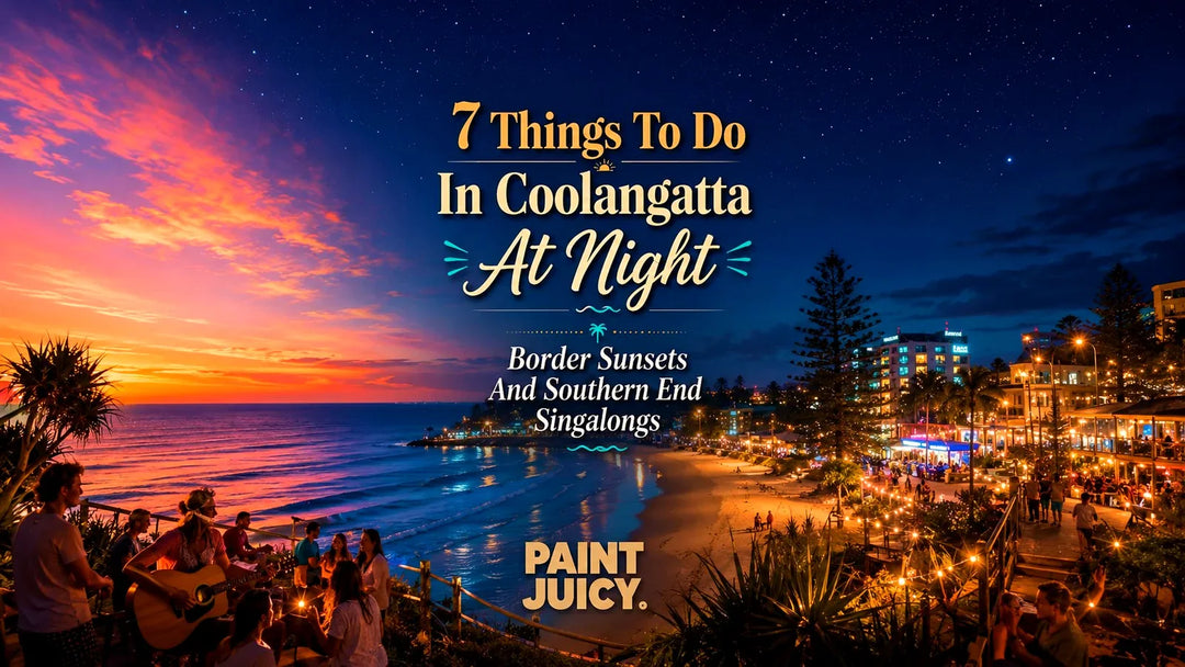 Paint Juicy things to do in Coolangatta at night, the southern Gold Coast beachfront with a sunset surf session and a lit dining strip