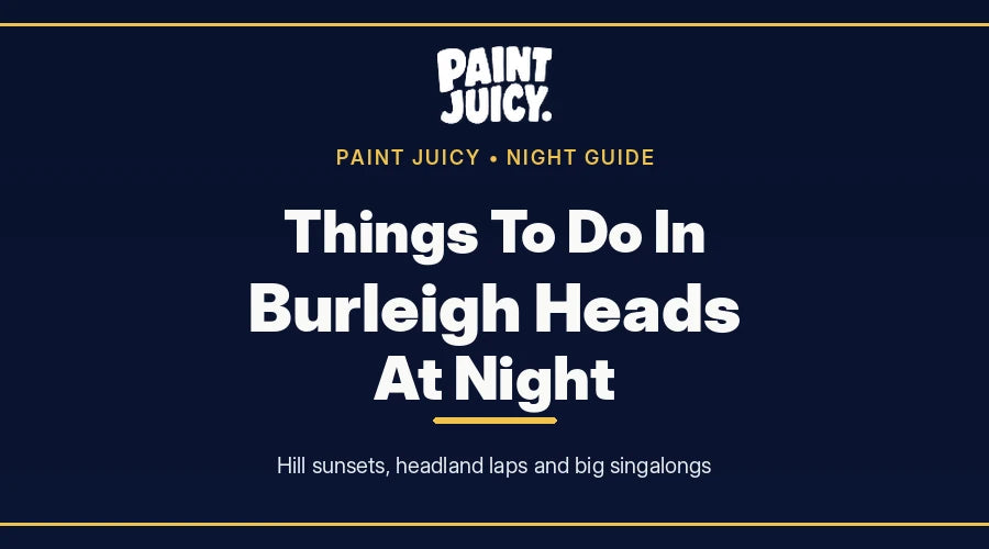 Things to do in Burleigh Heads at night, Paint Juicy night guide cover in navy and gold