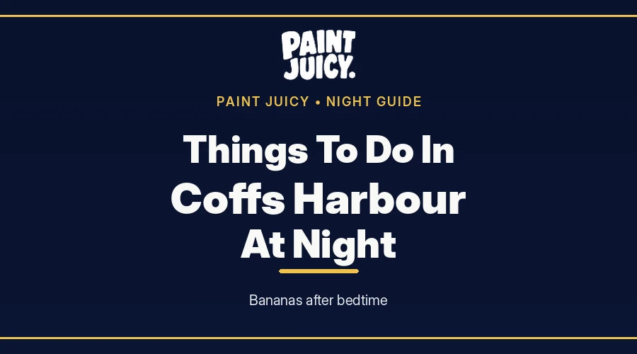 Things to do in Coffs Harbour at night, Paint Juicy night guide cover in navy and gold