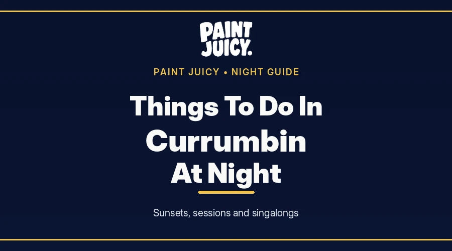 Things to do in Currumbin at night, Paint Juicy night guide cover in navy and gold