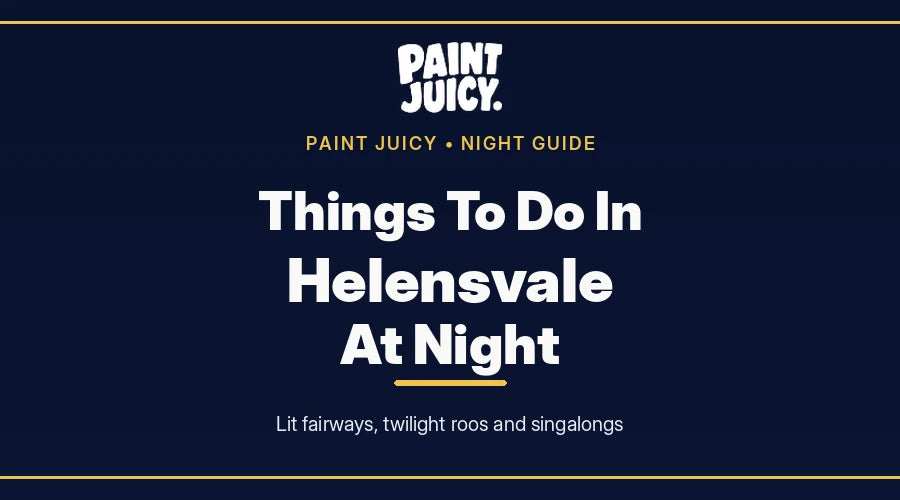 Things to do in Helensvale at night, Paint Juicy night guide cover in navy and gold