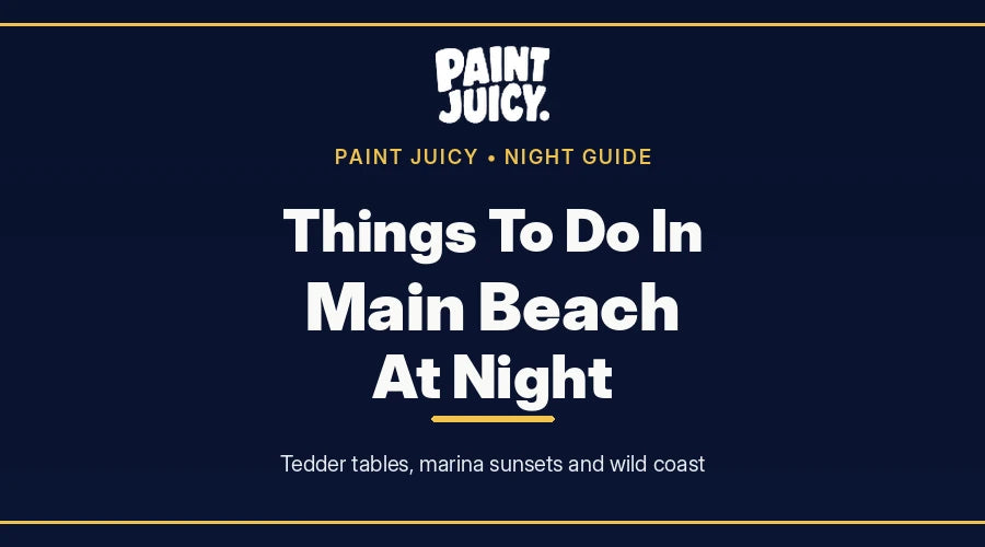 Things to do in Main Beach at night, Paint Juicy night guide cover in navy and gold