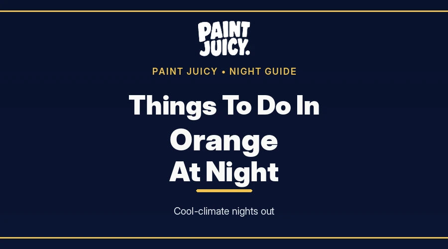 Things to do in Orange at night, Paint Juicy night guide cover in navy and gold