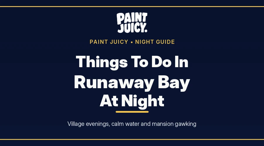 Things to do in Runaway Bay at night, Paint Juicy night guide cover in navy and gold