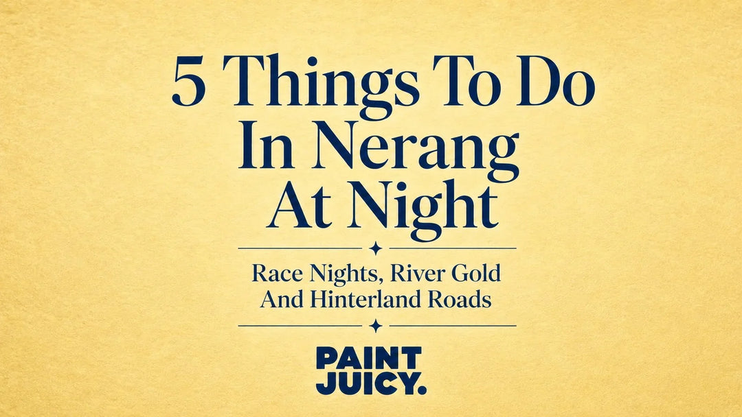 Paint Juicy guide, 5 Things To Do In Nerang At Night, Gold Coast: Race Nights, River Gold And Hinterland Roads