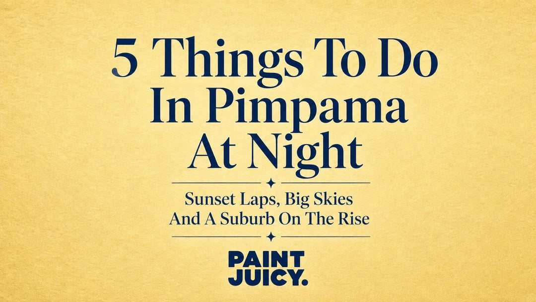 Paint Juicy guide, 5 Things To Do In Pimpama At Night, Gold Coast: Sunset Laps, Big Skies And A Suburb On The Rise