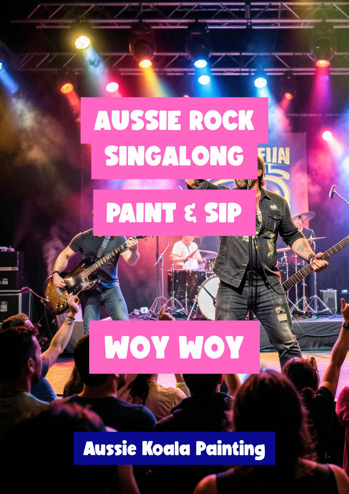 AUSSIE ROCK PAINT AND SIP SINGALONG 19TH JUNE WOY WOY NSW 6PM