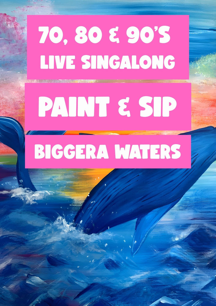 70's 80s & 90s PAINT AND SIP 4TH APRIL BIGGERA WATERS GOLD COAST QLD 6PM