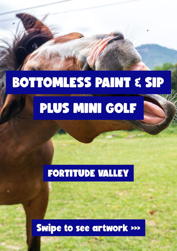 Horse in a field with promotional text overlay for Bottomless Paint & Sip and Mini Golf event.
