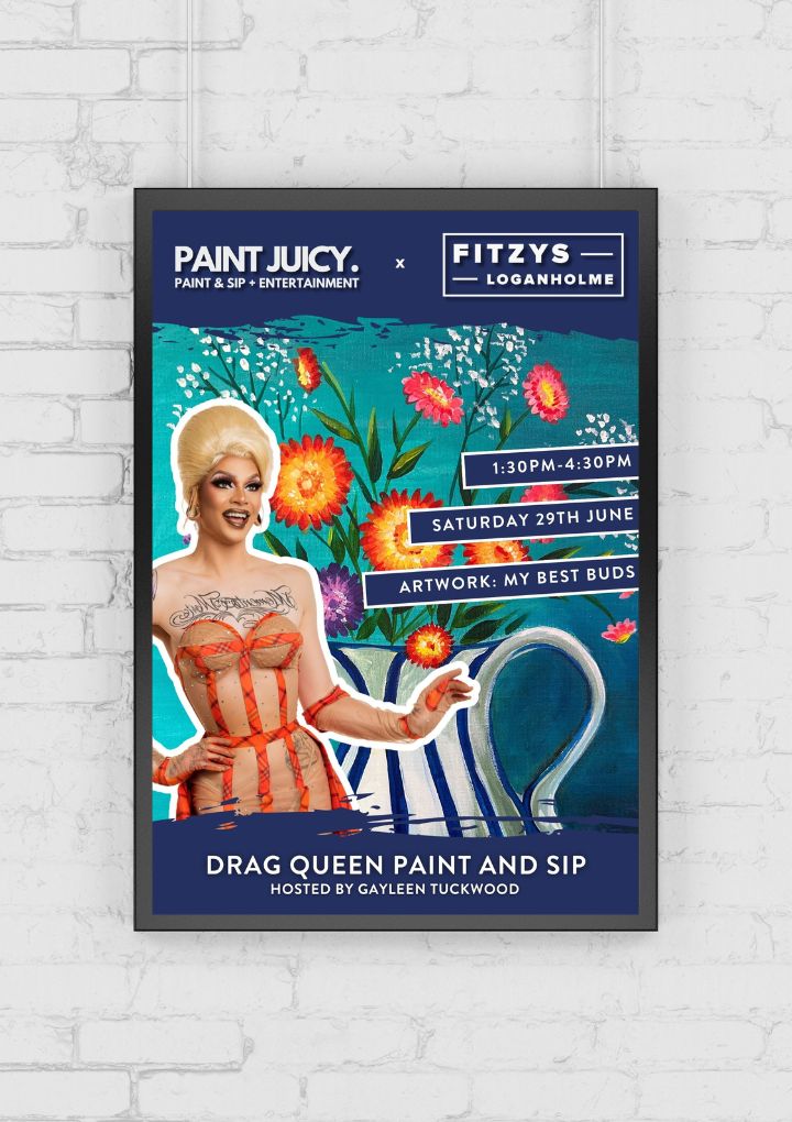 DRAG PAINT AND SIP 29TH JUNE FITZYS LOGANHOLME BRISBANE 1.30PM