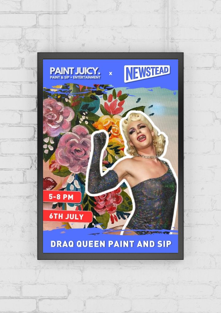 DRAG - PAINT AND SIP 6TH JULY - NEWSTEAD BREWERY MILTON BRISBANE 5PM-Paint Juicy - Paint and Sip-Paint Juicy - Paint and Sip