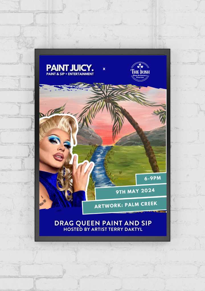DRAG PAINT AND SIP X TOOWOOMBA NQ 9th MAY 6PM-Ticket-Paint Juicy - Paint and Sip-Paint Juicy - Paint and Sip