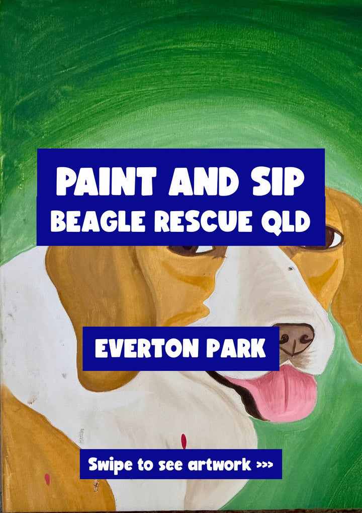 Paint and Sip Fundraiser for Beagle Rescue Queensland Brisbane