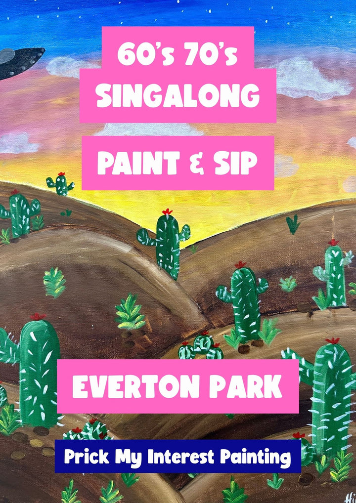 60s &amp; 70s PAINT AND SIP SINGALONG 17TH OCTOBER EVERTON PARK BRISBANE 5PM