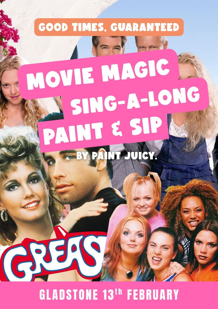 MOVIE MAGIC PAINT, SIP & SING 13TH FEBRUARY GLADSTONE NQ