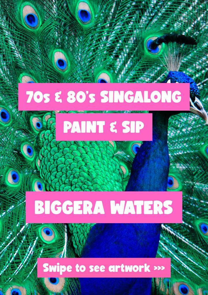 70s & 80s PAINT AND SIP SINGALONG 31ST JANUARY BIGGERA WATERS GOLD COAST 6PM