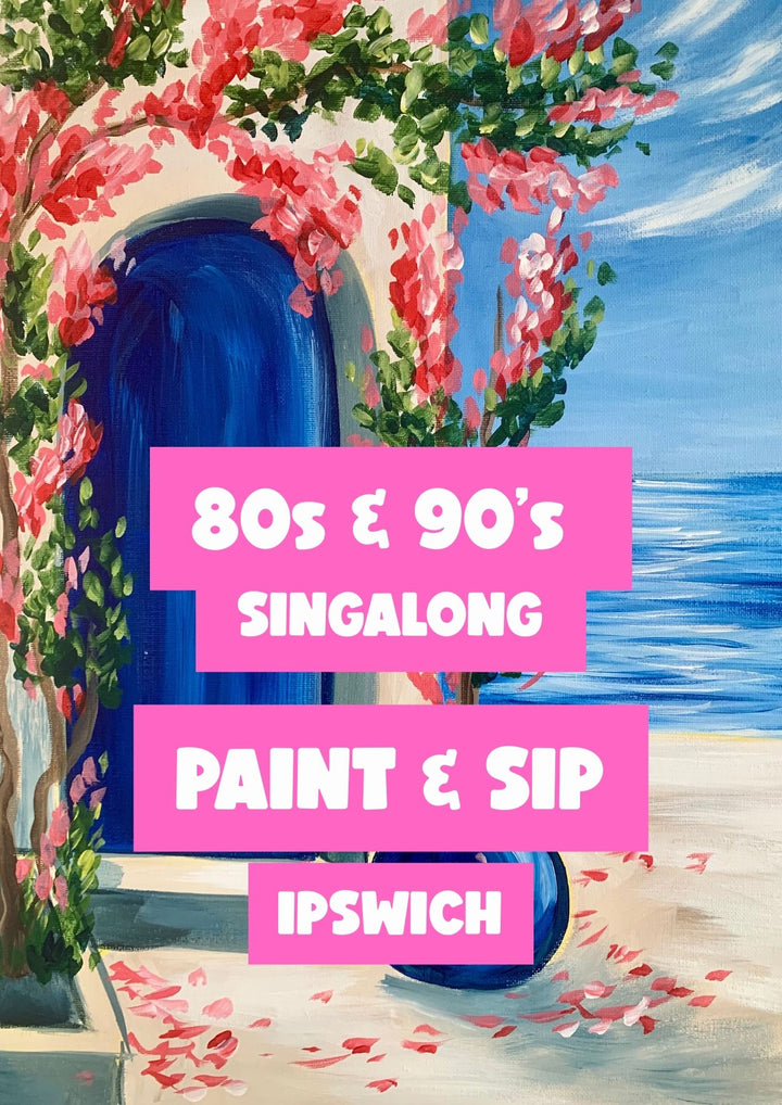 80s &amp; 90s PAINT AND SIP 28TH MAY IPSWICH BRISBANE 6PM