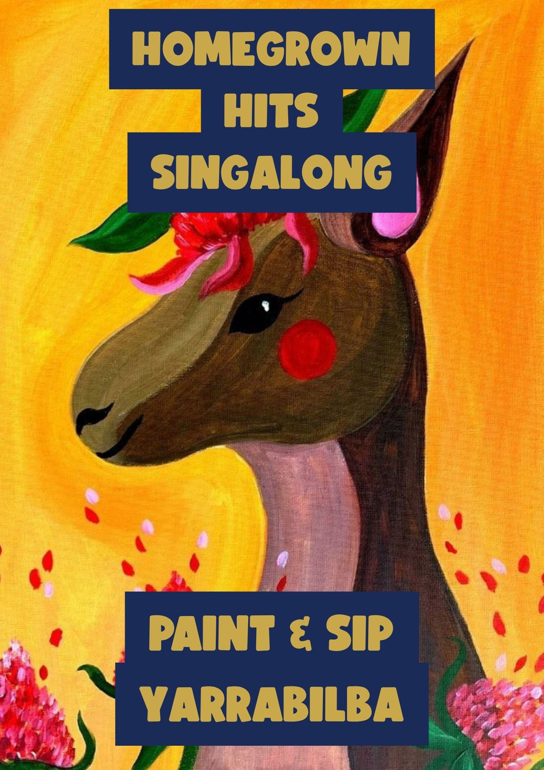 HOMEGROWN HITS SINGALONG PAINT AND SIP 10TH OCTOBER YARRABILBA LOGAN 6PM