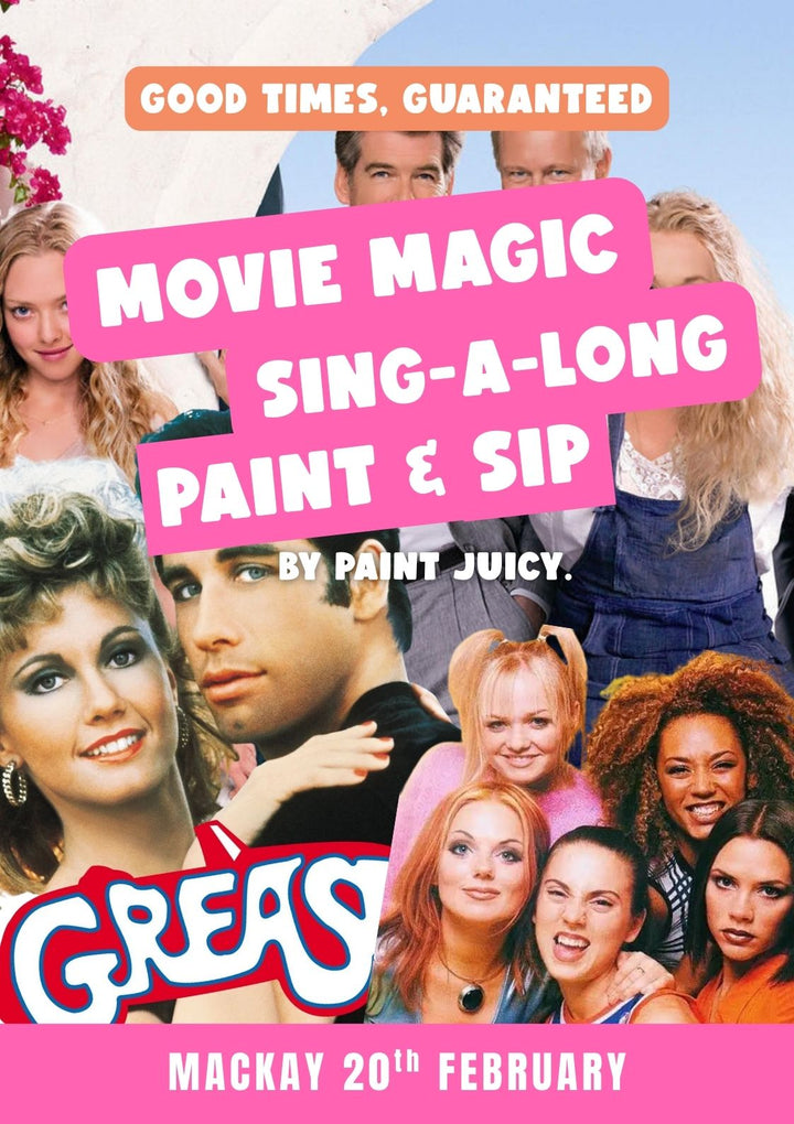 MOVIE MAGIC PAINT, SIP & SING 20TH FEBRUARY MACKAY NQ