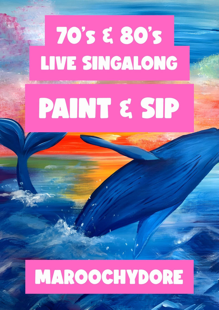 70s &amp; 80s SINGALONG PAINT AND SIP 20TH SEPTEMBER MAROOCHYDORE SUNSHINE COAST 1PM