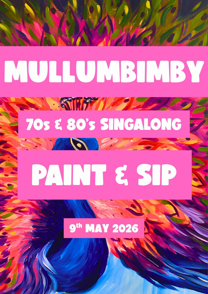 70's & 80s PAINT AND SIP 9TH MAY MULLUMBIMBY NSW 6PM