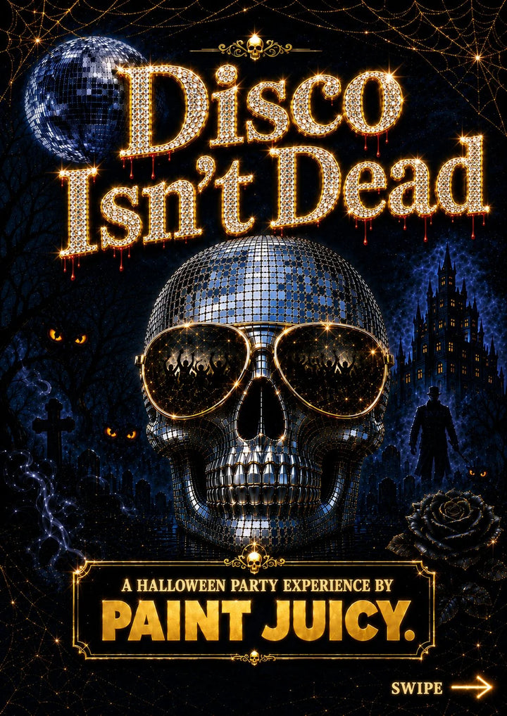 Promotional poster for a Halloween party experience by Paint Juicy featuring a disco ball skull and text &