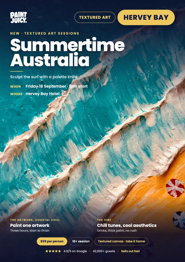 Summertime Australia Textured Art Paint and Sip 18th September Hervey Bay QLD 1pm